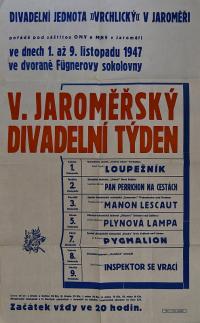 Nový Bydžov, Jirásek, Plakáty, V. Jaroměřský divadelní týden - plakát, 1947