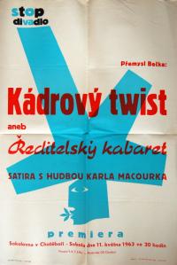 Stop divadlo, Kádrový tvist - plakát, 1963