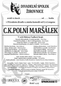 Žirovnice, Divadelní spolek, C. k. polní maršálek - plakát, 2014