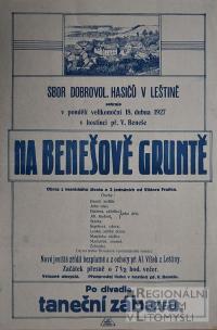 Leština, Hasiči, Na Benešově gruntě - plakát, 1927
