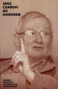 CÍSAŘ, Jan, Janu Císařovi ad honorem, sborník DAMU Praha k 80. narozeninám, titulní list obálky
