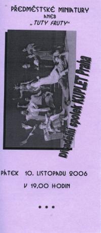 Praha-hlavní město, Kuplet, Předměstské miniatury aneb Tuty Fruty, Divadelní Přibyslav 2006