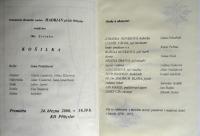 Přibyslav, Hadrián, Košilka - program, 2000
