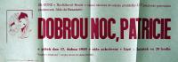 Havlíčkův Brod , OÚNZ, Dobrou noc, Patricie - plakát, 1959
