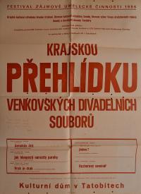 Hradec Králové, Krajské kulturní středisko, Impuls, Tatobity, KP vesnických divadelních souborů, 1988