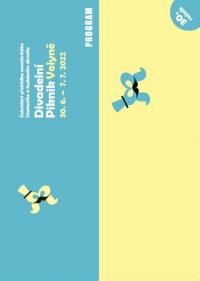 Volyně, Divadelní Piknik Volyně, titul. str. programové brožury 2022