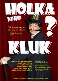 Losiná, Jirásek 2012, Holka nebo kluk? – plakát, 2017