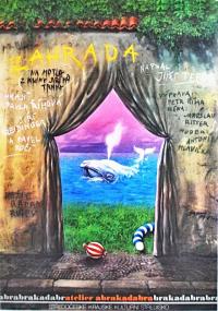 Písty, Ateliér Abrakadabra, Zahrada, plakát, 1985