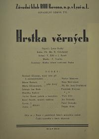 Lysá nad Labem, výstava DIVADLO JE PODIVUHODNÁ VĚC..., Hrstka věrných, 1952,  výstavní panel, 2018