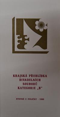 Hradec Králové, Krajské kulturní středisko, Impuls, Bystré u Poličky, KP divadelních souborů kategorie B, 1980
