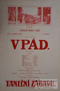 Osík, Divadelní odbor, Vpád - plakát, 1909