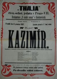 Praha-Malá Strana, Čtenářsko ochotnická jednota Thalie na Malé Straně, Kazimír- plakát, 1907