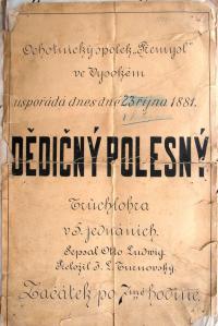 Vysoké nad Jizerou, Přemysl, Dědičný polesný, Ludvig, 1881 - plakát