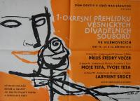 Vilémovice, I. okresní divadelní přehlídku vesnických soubrů 1961 - plakát
