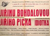 Trhové Sviny, Igla, činoherní div. soubor ZV ROH, Idiotka – plakát, 1965