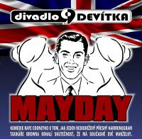 Ostrava, Divadlo Devítka, MAYDAY - plakát, 2016
