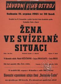 Opava, Ostroj, ZK ROH/ dříve Čech, Žena ve svízelné situaci - plakát, 1965