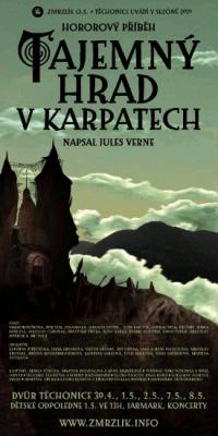 Těchonice, Zmrzlík, Tajemný hrad v Karpatech – plakát, 2010