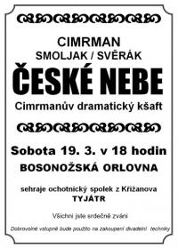 Křižanov, Tyjátr, České nebe - plakát, 2011
