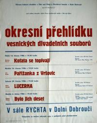 Dolní Dobrouč, Okresní přehlídka vesnických divadelních souborů - plakát, 1986
