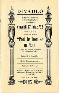Cedar Rapids, Ochotnické družstvo, Proč bychom se netěšili - program,, 1932