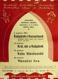 Kolín, Okresní osvětový sbor, Kašpárek v Kocourkově - Král, obr a Kašpárek - Kuba Všeckosněd - Vánoční hra - plakát, 1937