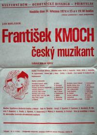 Přibyslav, JKP, František Kmoch český muzikant - plakát, 1974