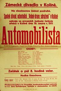 Kolín, Volné dramatické sdružení, Automobilista - plakát, 1911
