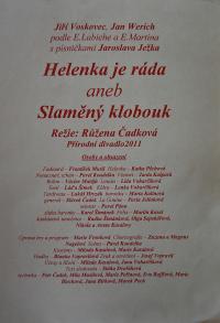 Žirovnice, Divadelní spolek, Slaměný klobouk, 2011