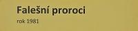 Lysá nad Labem, výstava DIVADLO JE PODIVUHODNÁ VĚC..., Falešní proroci, 1981, výstavní panel, 2018