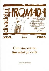 Divadelní HROMADA 2006, č. 46