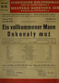 Praha-Malá Strana, Scéna dobrých autorů, Dokonalý muž - plakát, 1943