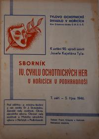 Hořice, IV. cyklus ochotnických her Hořice J. K. Tylovi, Programová brožura, 1946