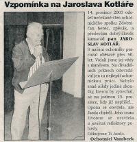 Vzpomínka na Jaroslava Kotláře, 2003