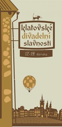 Klatovy, Klatovské divadelní slavnosti, 2016