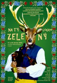 Losiná, Jirásek 2012, Na tý louce zelený – plakát, 2016