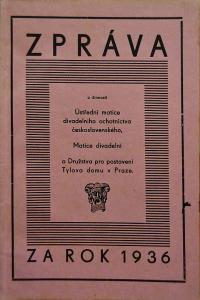 Praha, ÚMDOČ, Zpráva o činnosti za rok 1936