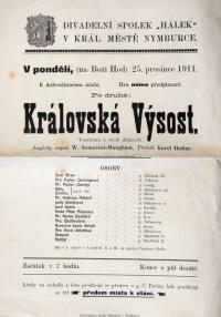 Nymburk, Hálek, Královská Výsost – plakát, 1911