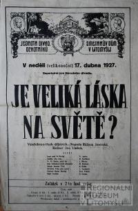 Litomyšl, JDO, Je veliká láska na světě? - plakát, 1927