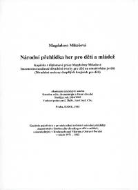 Kralupy n. Vlt., Ostrava, M. Mikešová, NP her pro děti a mládež, kapitola z diplomové práce, 1985