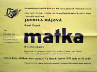 Trhové Sviny, Koh-i-noor, činoherní div. soubor ZV ROH, Matka – plakát, 1971