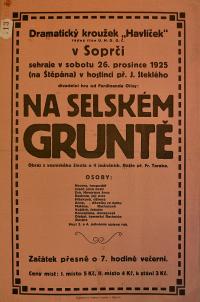 Sopřeč, Havlíček, Na selském gruntě - plakát, 1925