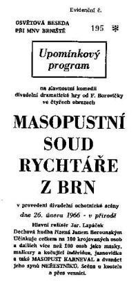 Brniště, OB, Masopustní soud rychtáře z Brn - program, 1966