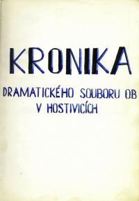 Hostivice, Kronika Dramatického odboru Osvětové besedy, 1955 - 1960, s. 001, titul
