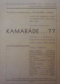 Lysá nad Labem, výstava DIVADLO JE PODIVUHODNÁ VĚC..., Kamaráde, komedie, 1947, výstavní panel, 2018