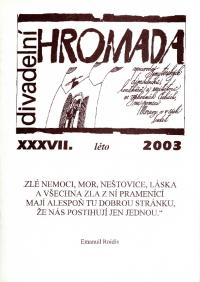 Divadelní HROMADA 2003,  č. 37