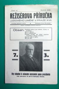 Praha, Lidové umění, Režisérova příručka, 1932