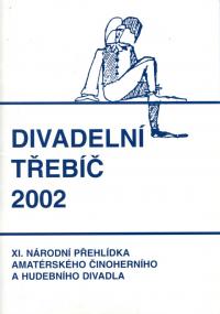 Třebíč, Divadelní Třebíč 2002 - program
