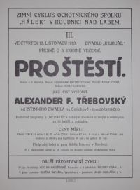 Roudnice nad Labem, Hálek, Pro štěstí - plakát, 1913
