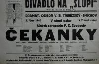 Praha-Smíchov, Třebízský, Čekanky - plakát, 1940
